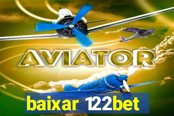 baixar 122bet