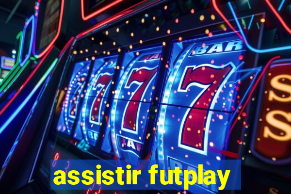 assistir futplay