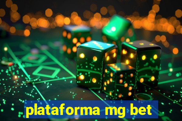 plataforma mg bet