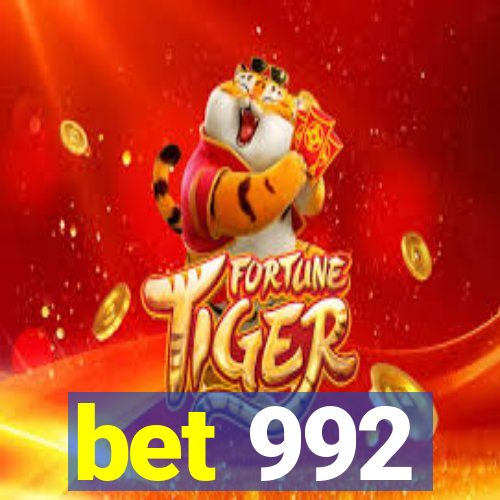 bet 992