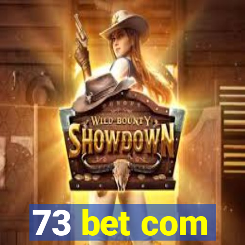 73 bet com