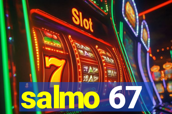 salmo 67