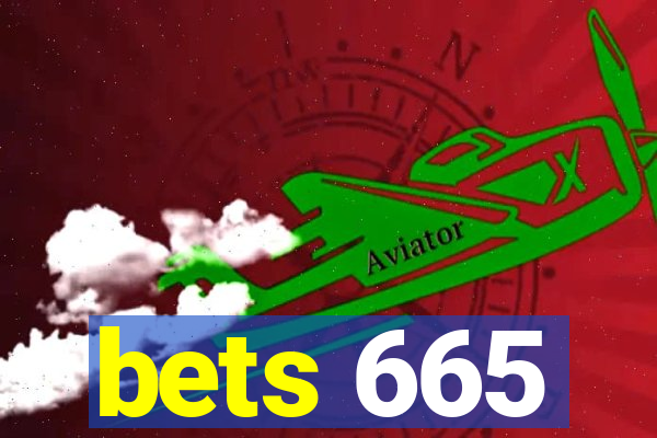 bets 665