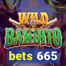 bets 665