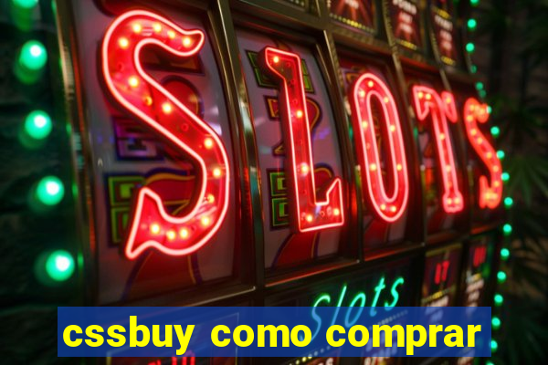 cssbuy como comprar