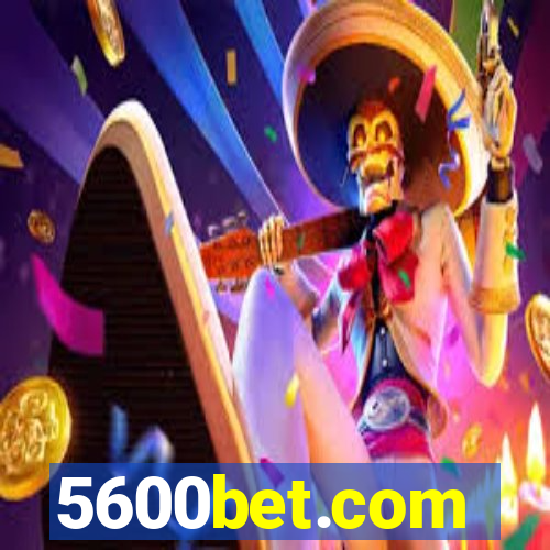 5600bet.com