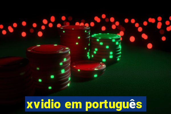 xvidio em português