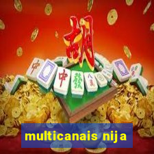 multicanais nija