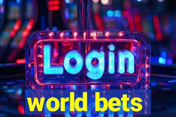 world bets