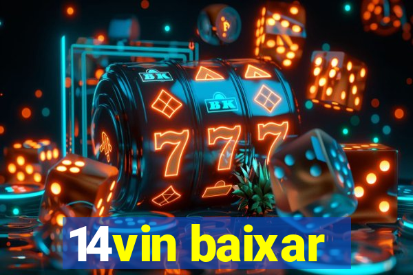 14vin baixar