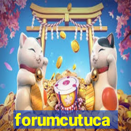 forumcutuca