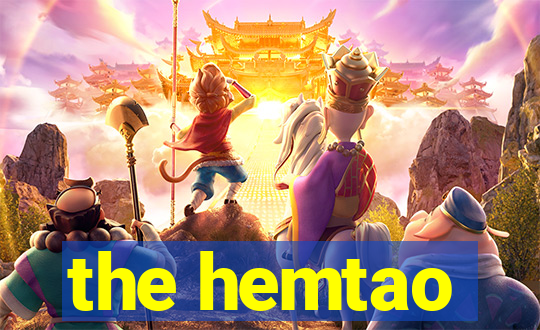 the hemtao