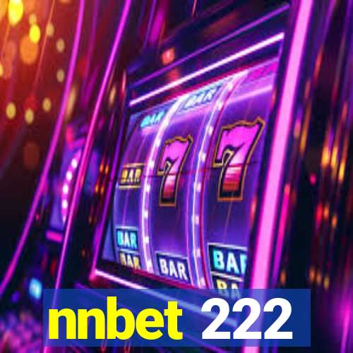 nnbet 222