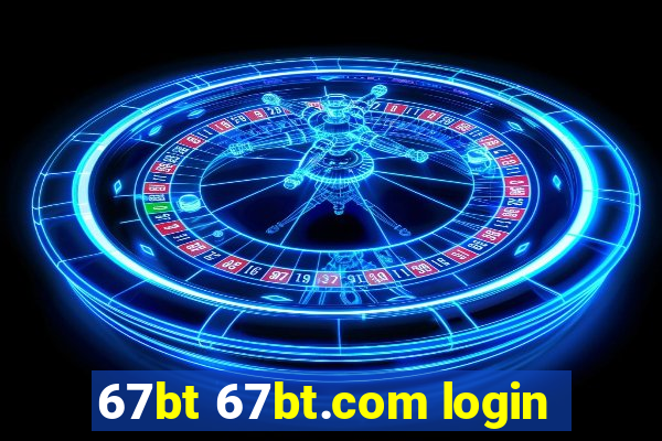 67bt 67bt.com login