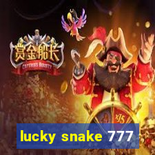 lucky snake 777