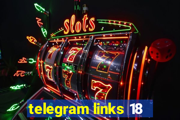 telegram links 18