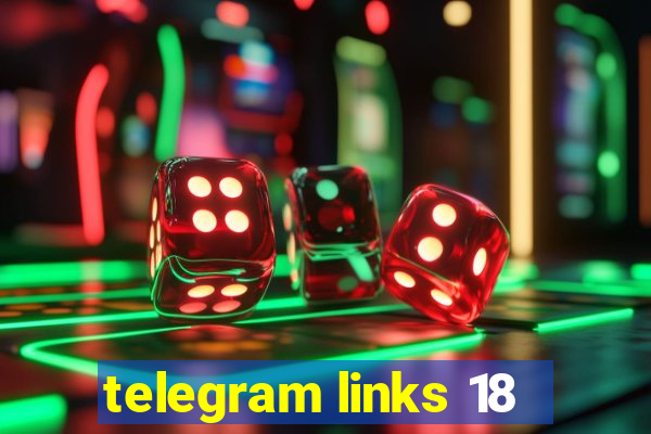 telegram links 18