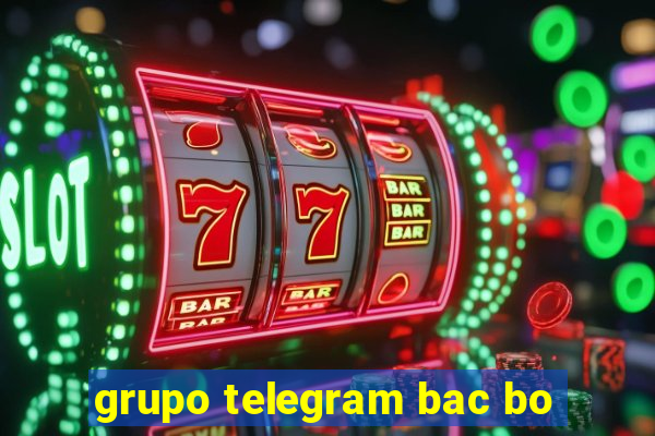 grupo telegram bac bo