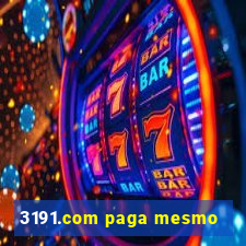 3191.com paga mesmo