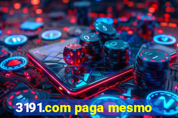 3191.com paga mesmo