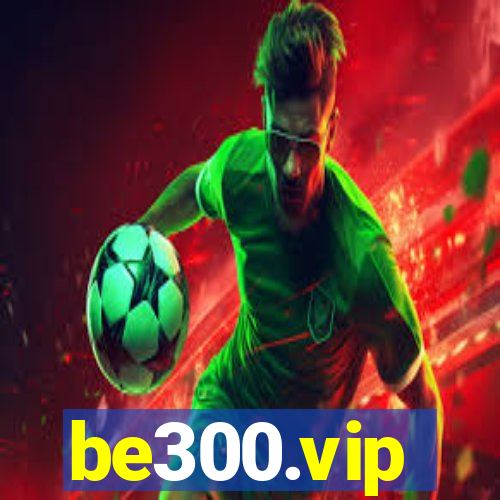 be300.vip