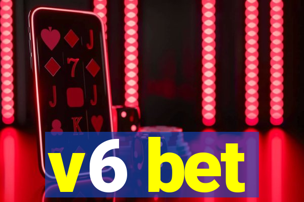 v6 bet