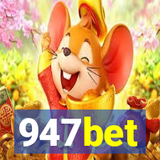 947bet