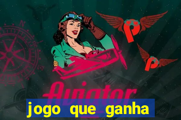 jogo que ganha dinheiro sem pagar nada