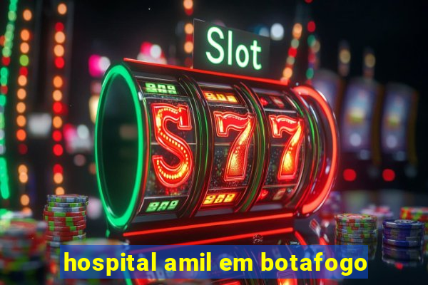 hospital amil em botafogo