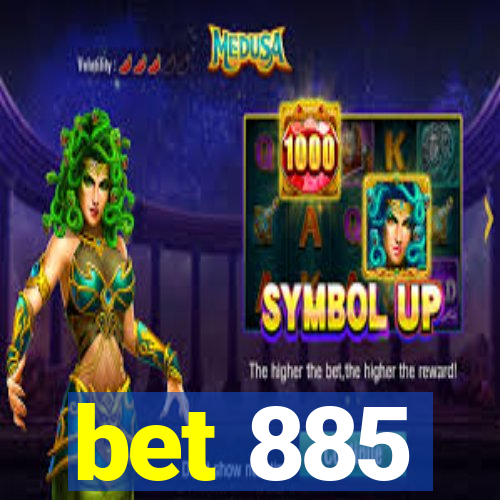 bet 885