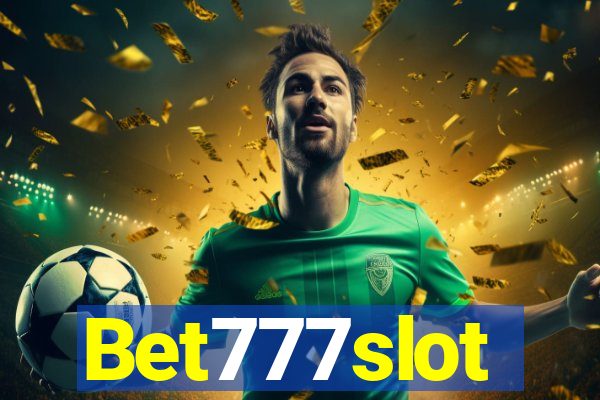 Bet777slot