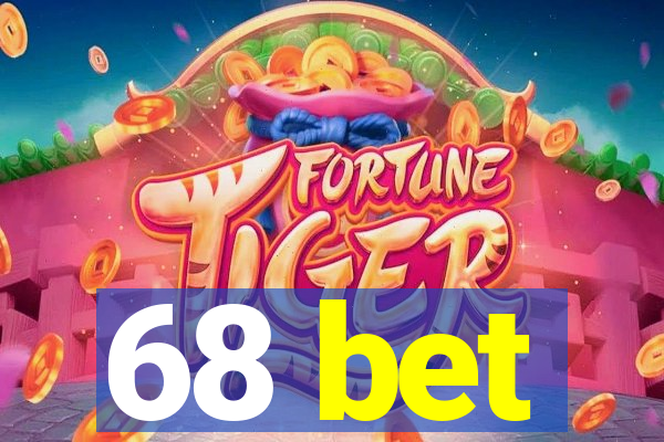 68 bet