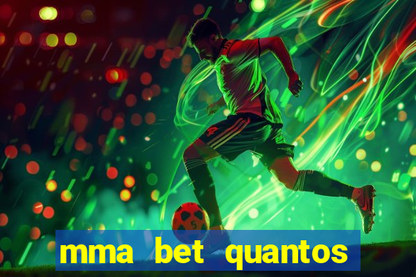 mma bet quantos saques por dia