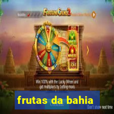 frutas da bahia