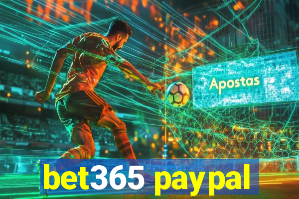 bet365 paypal