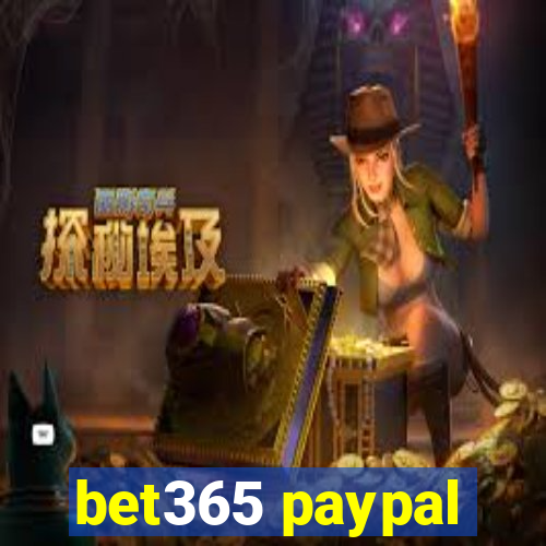 bet365 paypal