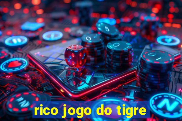 rico jogo do tigre