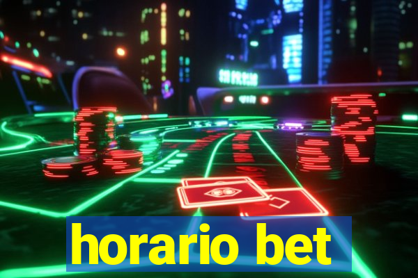 horario bet