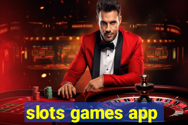 slots games app