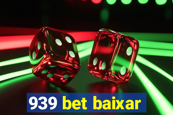 939 bet baixar