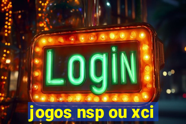 jogos nsp ou xci