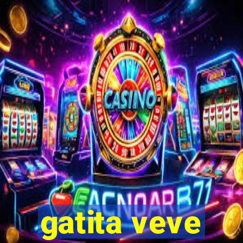 gatita veve