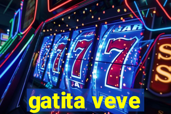 gatita veve