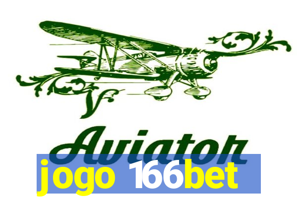 jogo 166bet