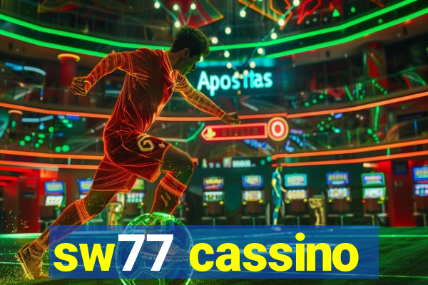 sw77 cassino