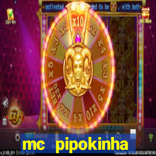 mc pipokinha privacy videos