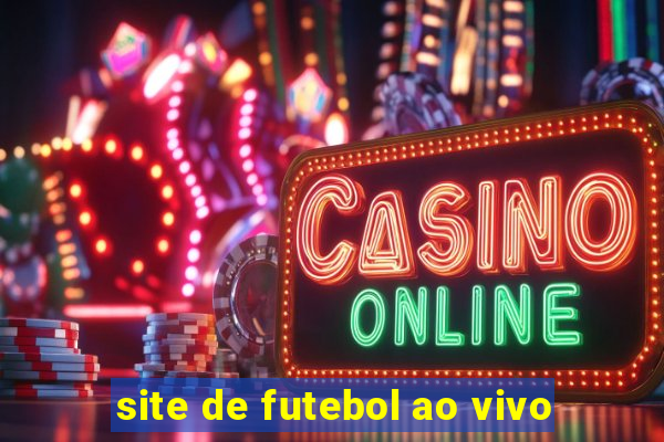 site de futebol ao vivo