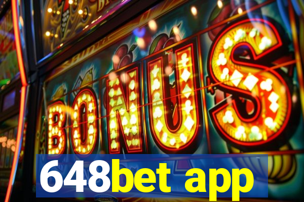 648bet app