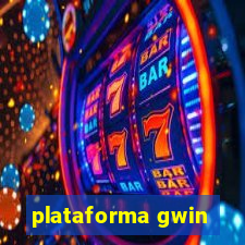 plataforma gwin