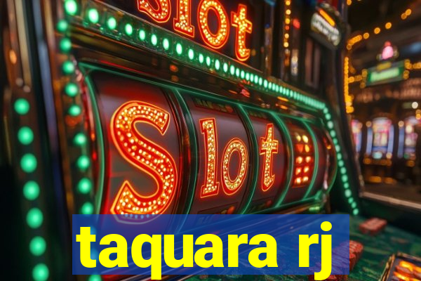 taquara rj